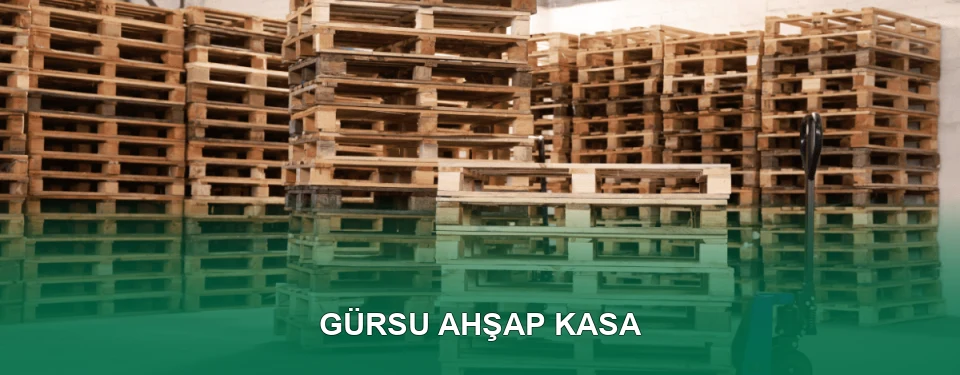 Gürsu Ahşap Kasa İmalatı
